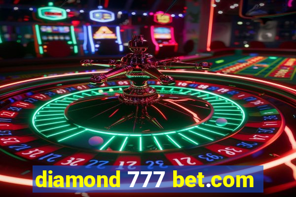 diamond 777 bet.com